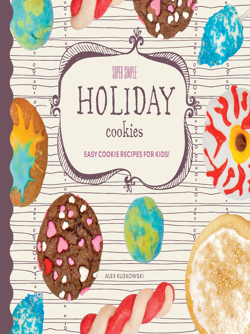 Cover image for Super Simple Holiday Cookies